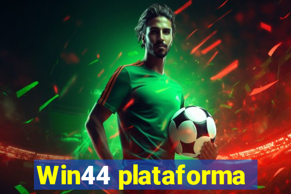 Win44 plataforma